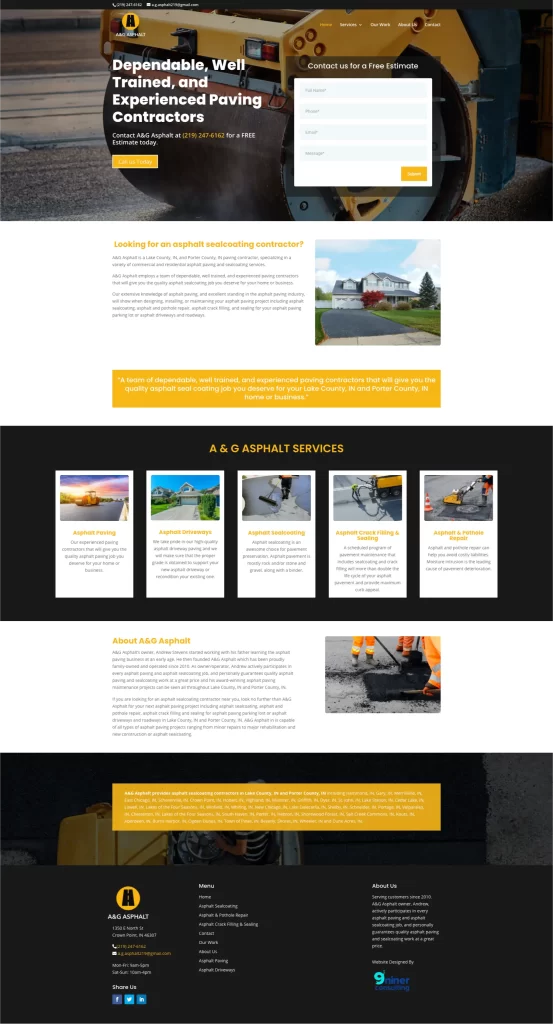 Welcome to the A&G Asphalt homepage, your trusted partner in quality paving. Explore our service details and fill out the contact form for a free estimate. As experts in asphalt, we also offer guidance to boost your project through strategic digital marketing solutions.